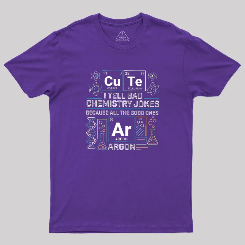 Bad Chemistry Jokes Geek T-Shirt - Image 5