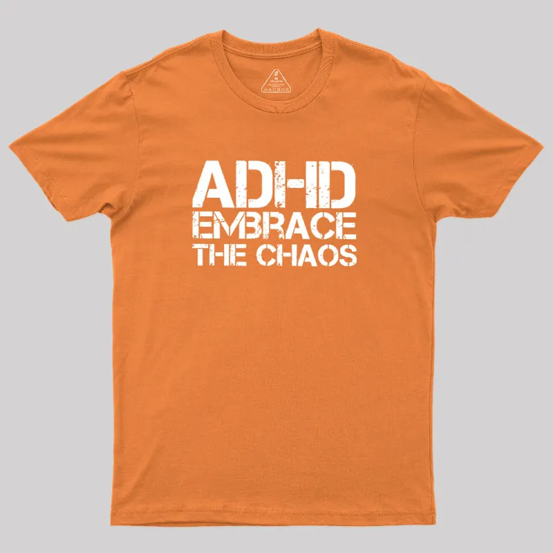 Adhd Funny Quotes Geek T-Shirt - Image 5