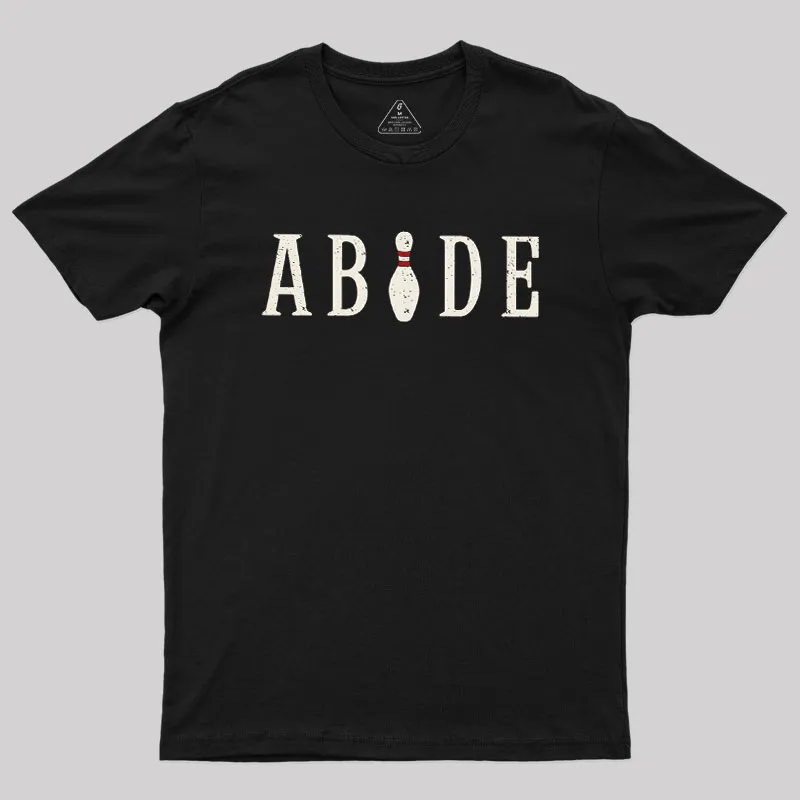 Bowling Abide Geek T-Shirt