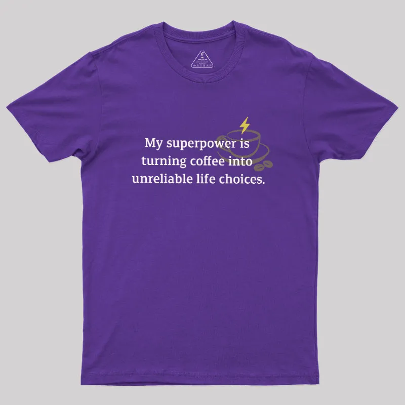 My Superpower Geek T-Shirt - Image 5