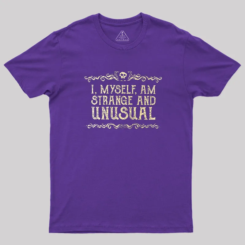 Strange and Unusual Geek T-Shirt - Image 6