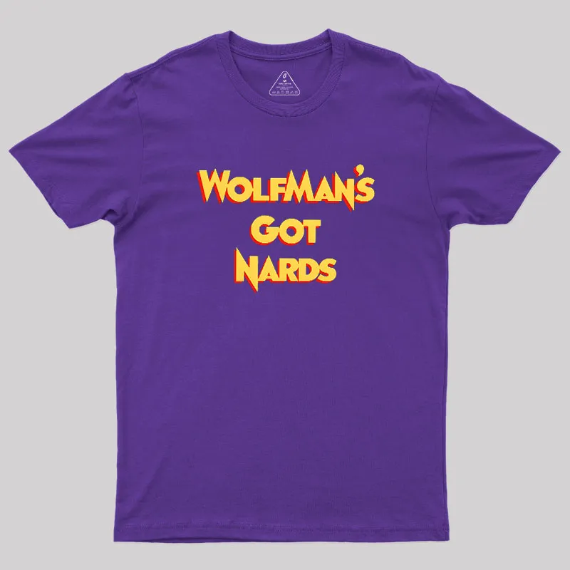 Wolfman’s Nards Geek T-Shirt - Image 6