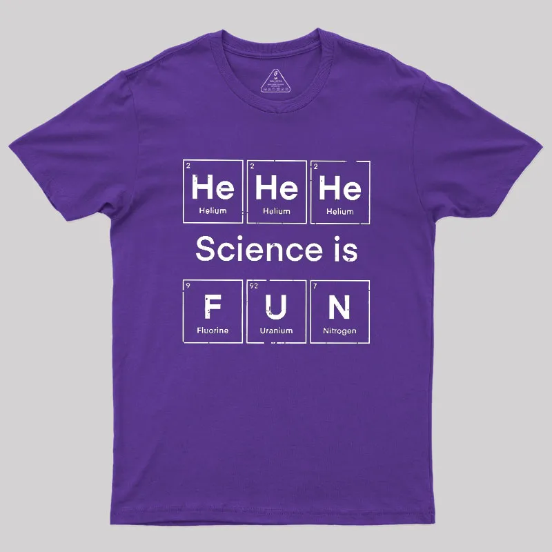 Science Is Fun Geek T-Shirt - Image 6