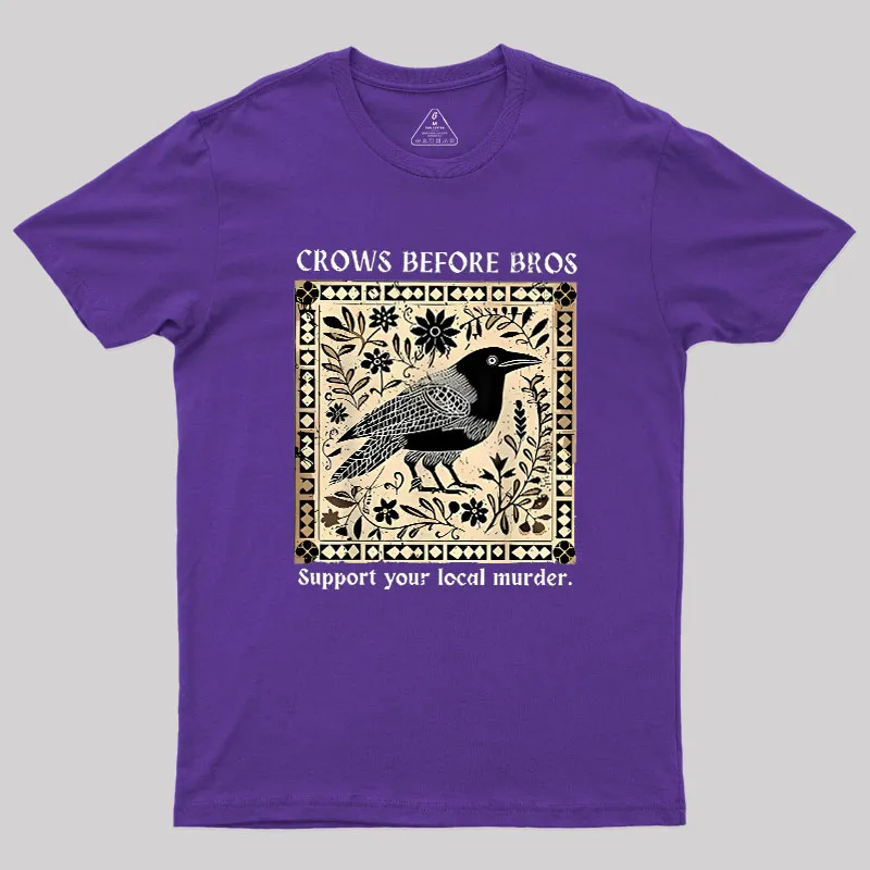 Crows Before Bros Geek T-Shirt - Image 6
