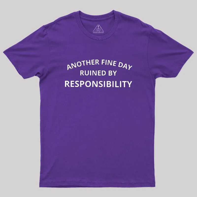 Another Fine Day Geek T-Shirt - Image 6