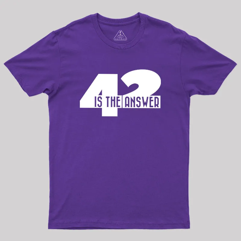 42 Is The Answer Geek T-Shirt - Image 6
