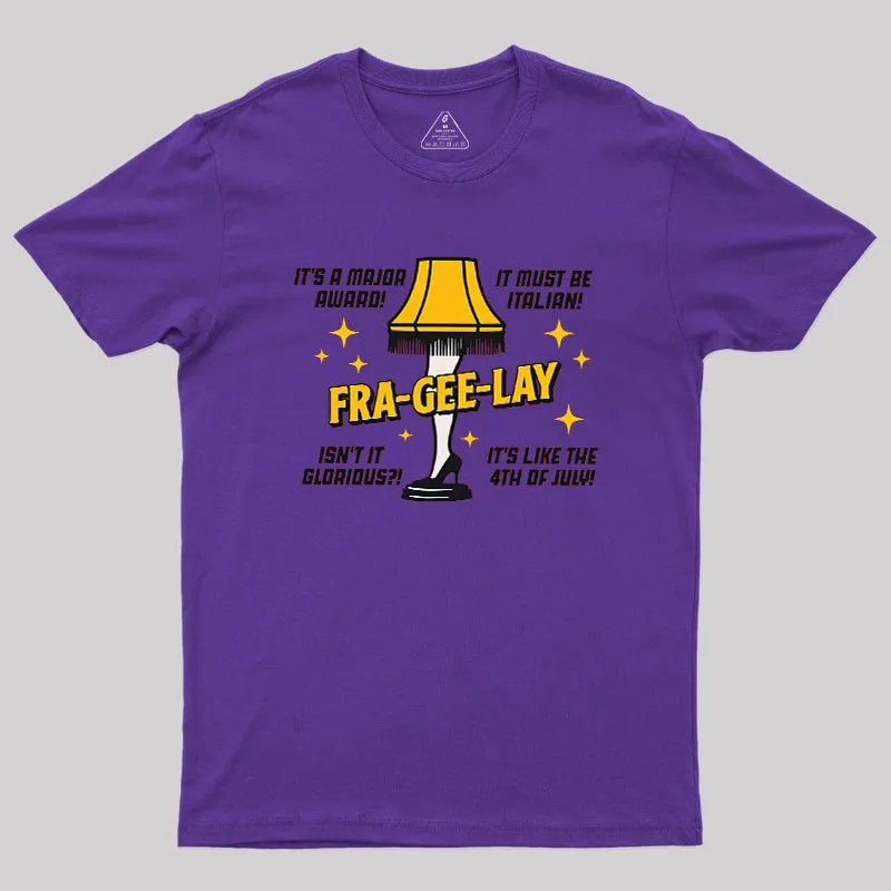 Fra-Gee-Lay Geek T-Shirt - Image 4