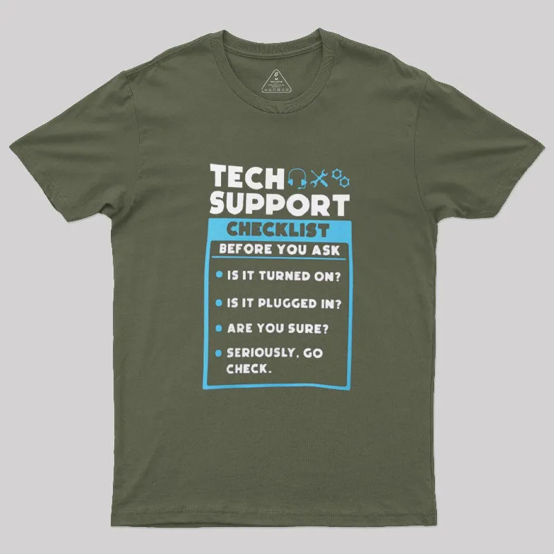 Tech Support Checklist T-Shirt - Image 3