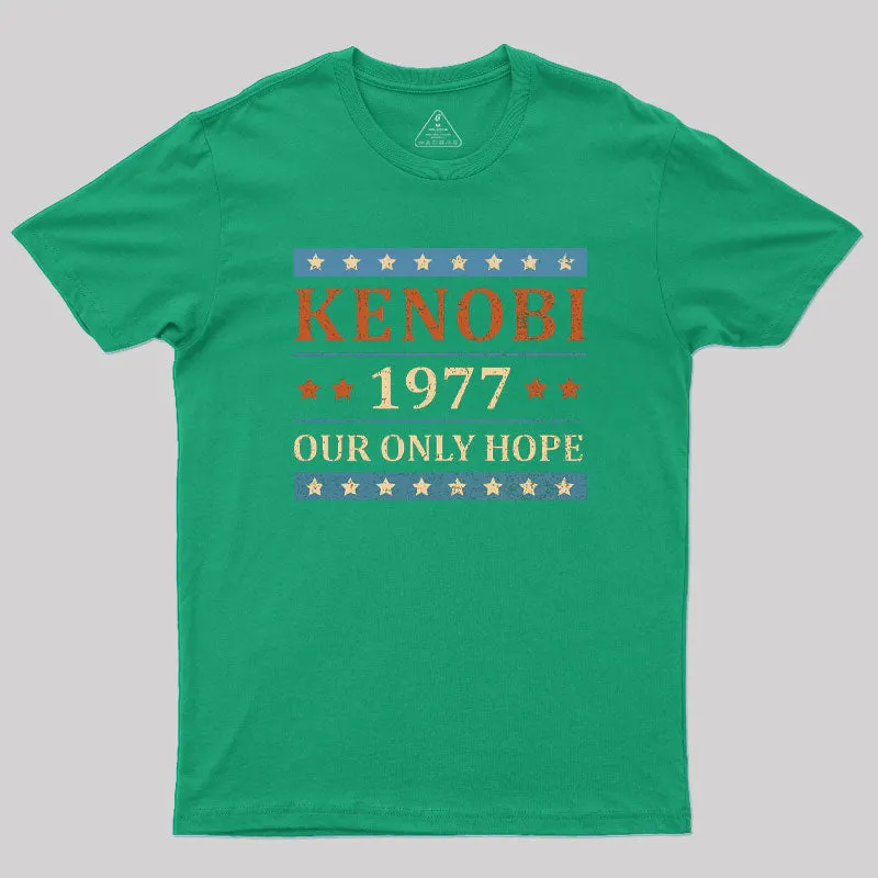 Our Only Hope T-Shirt - Image 5