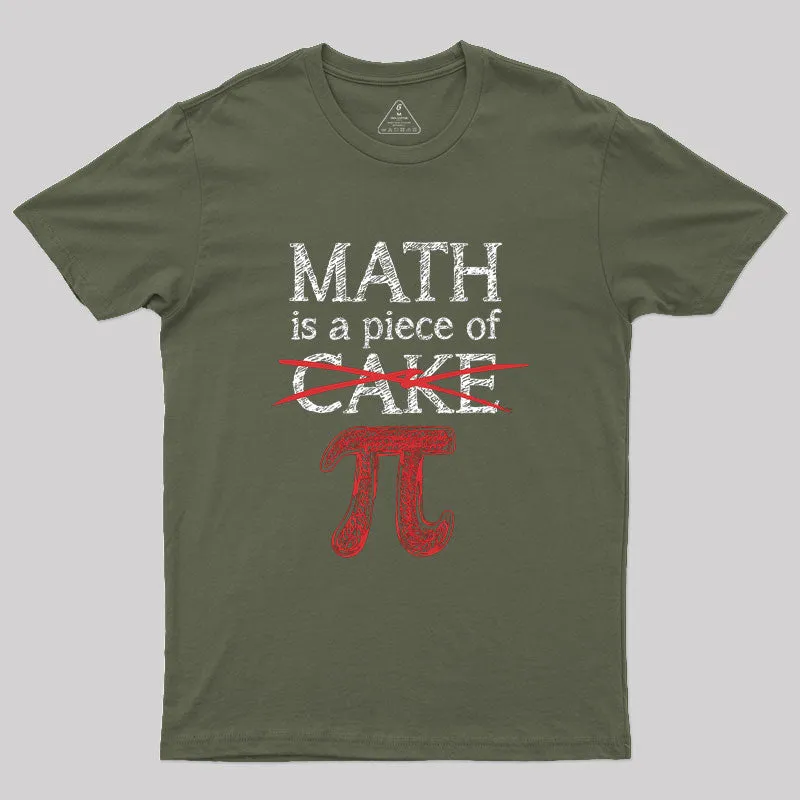 Math Is A Piece of Pi Geek T-Shirt - Image 3