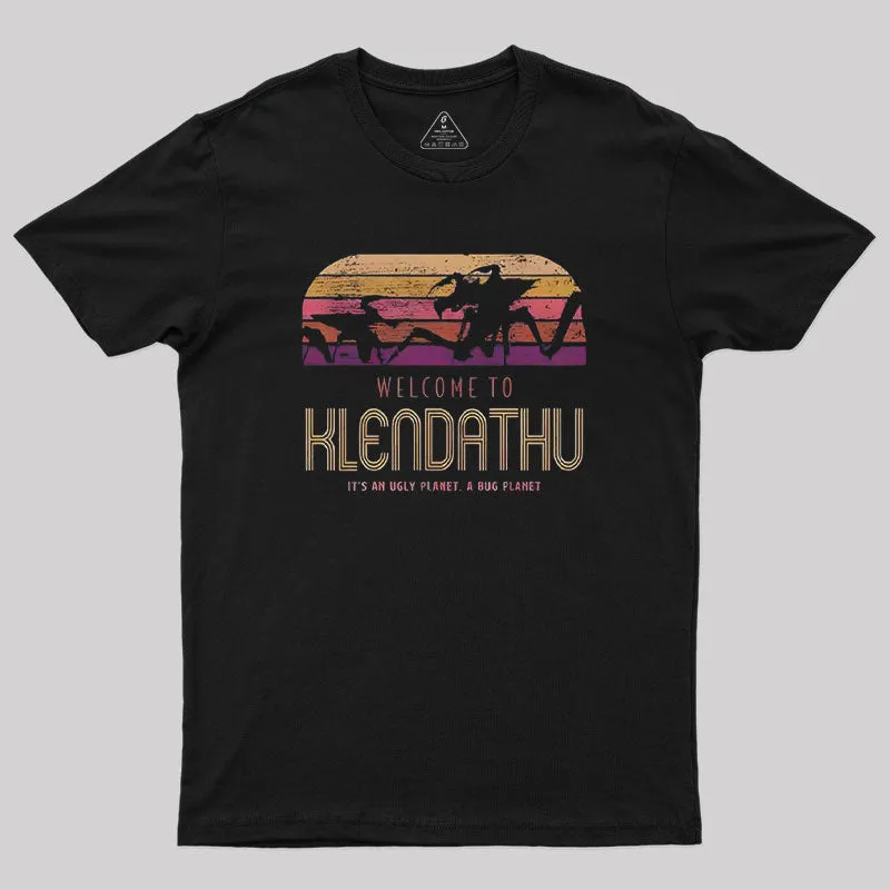 Welcome to Klendathu Geek T-Shirt