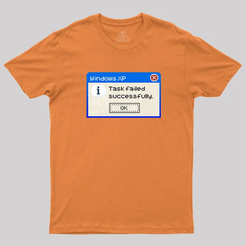 Task failed Successfully T-Shirt - Image 4