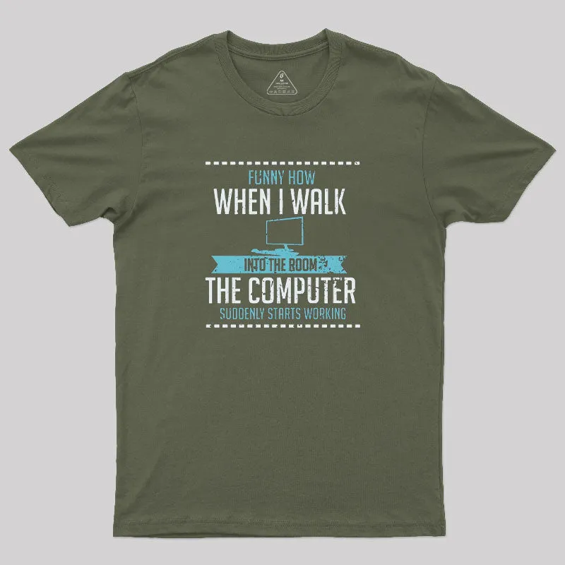 The Computer Suddenly Starts Working T-Shirt - Image 3