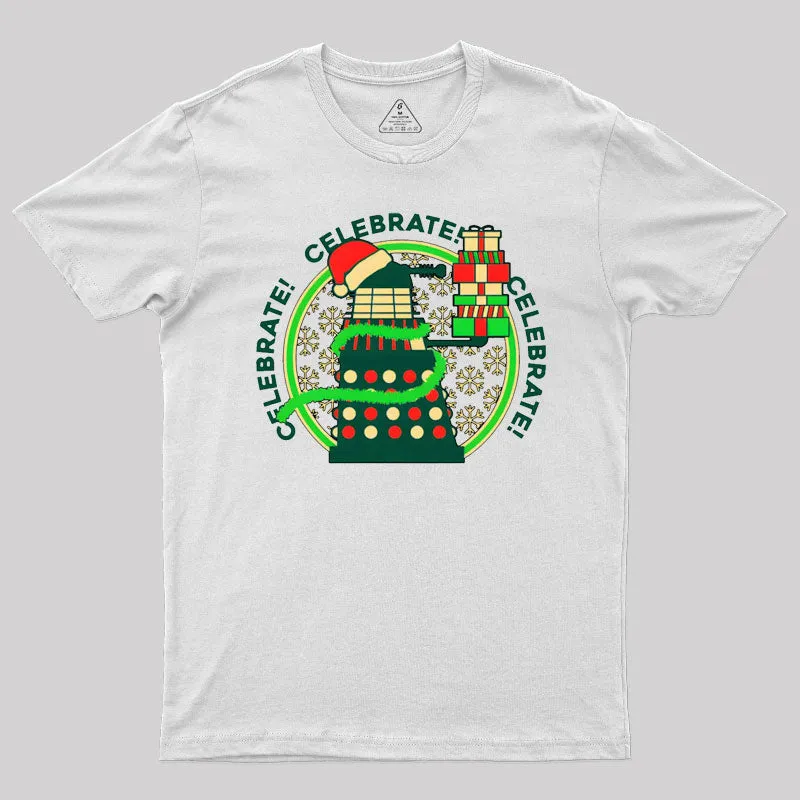 Celebrate! T-Shirt - Image 11