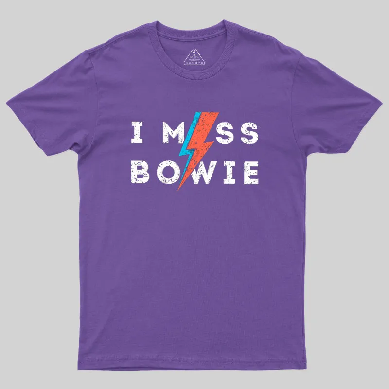 I Miss Bowie Geek T-Shirt - Image 7