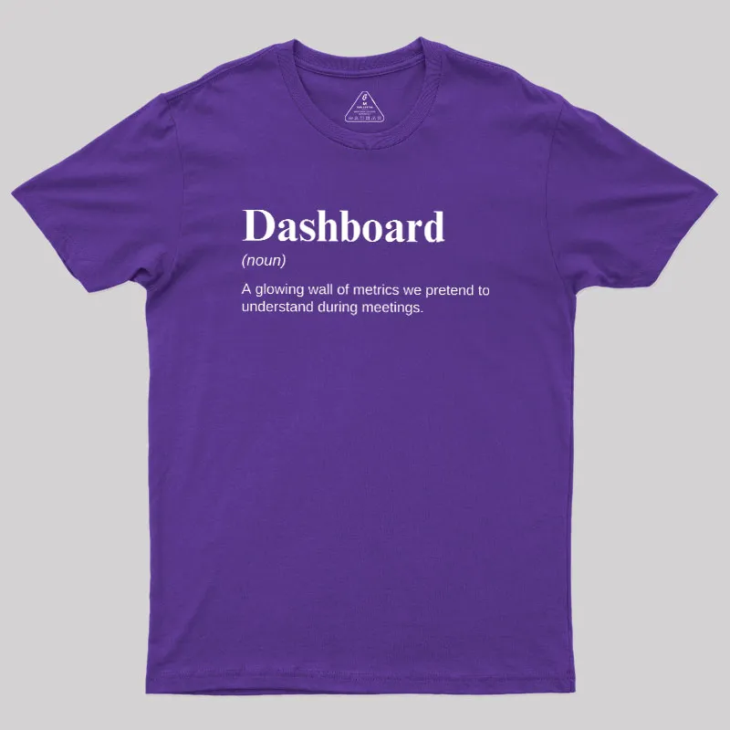 Dashboard Funny Data Analyst Geek T-Shirt - Image 6