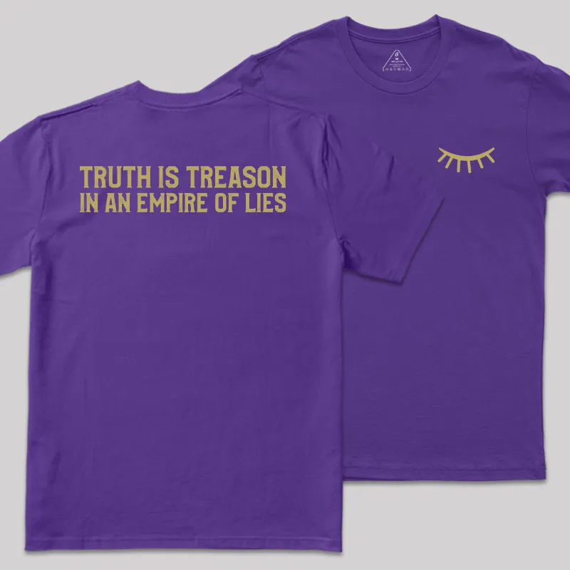 Truth Is Treason In An Empire Of Lies Front and Back Printed Geek T-Shirt - Image 5