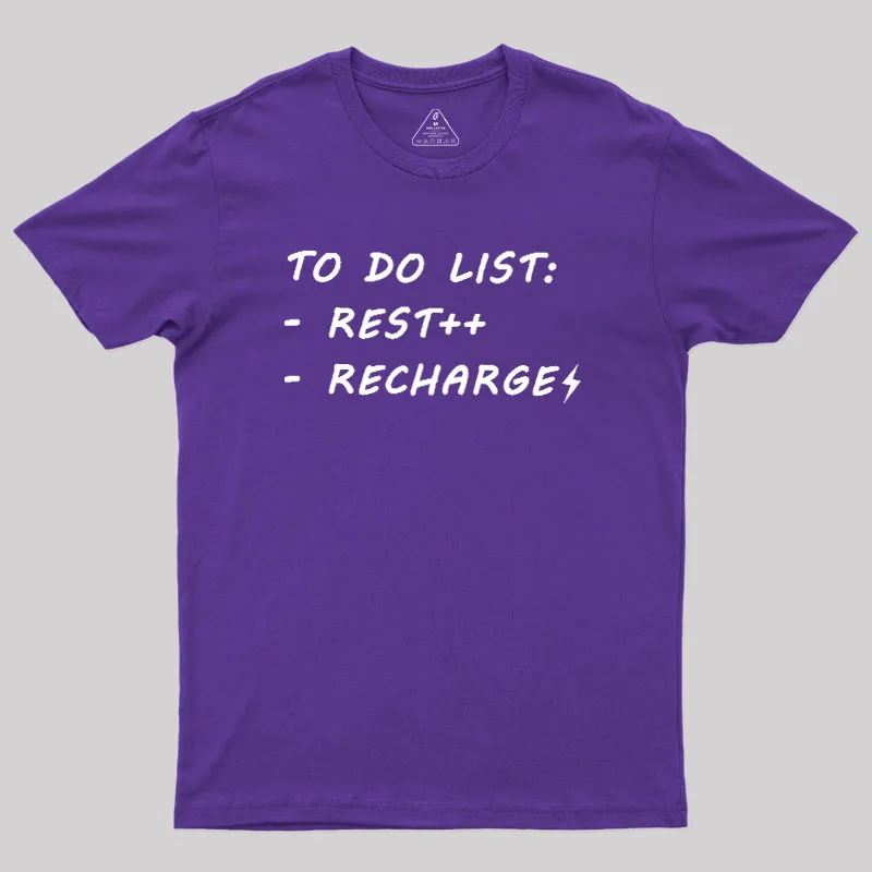To Do List Recharge Geek T-Shirt - Image 6