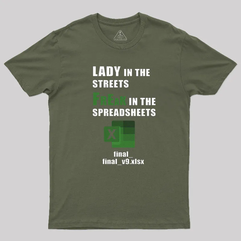 FrEak in the SPREADSHEETS T-Shirt - Image 3