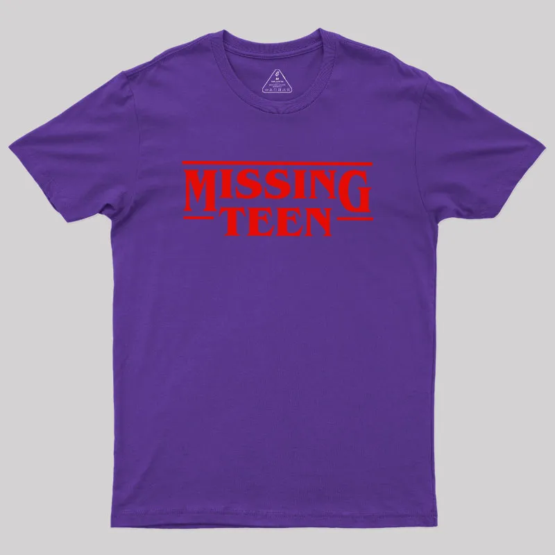 Missing Teen Geek T-Shirt - Image 5