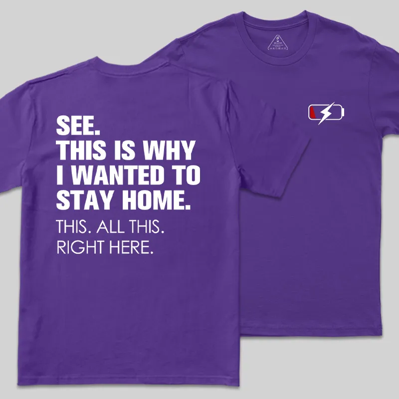 Stay Home Front and Back Printed Geek T-Shirt - Image 7