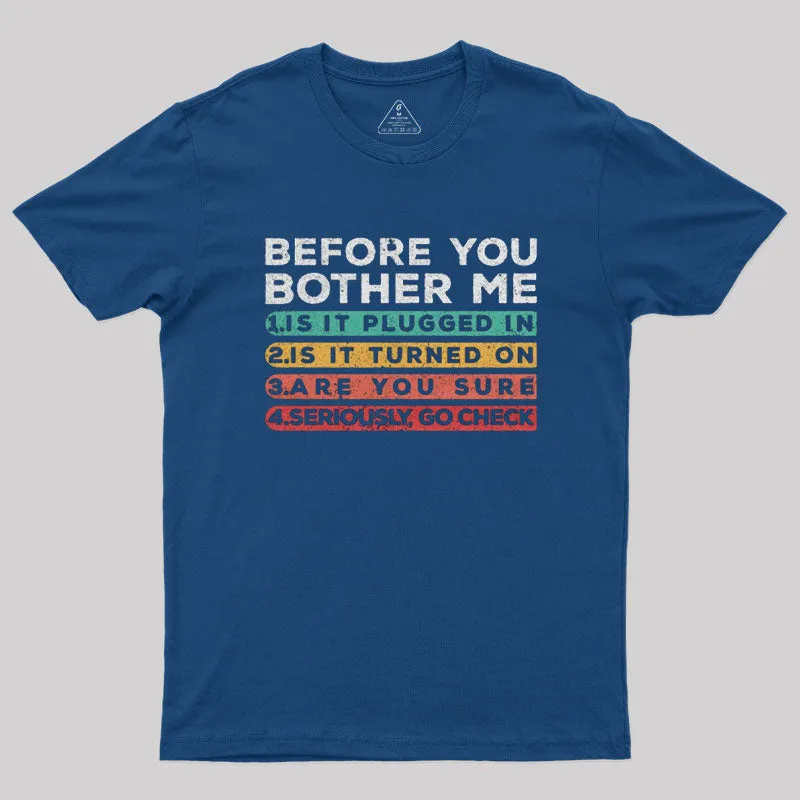 Before you Bother Me T-Shirt - Image 2