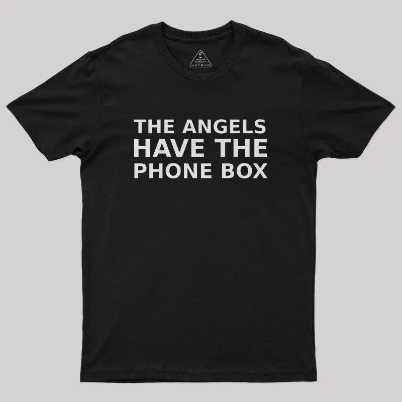 Alternative view of The Angels Have The Phone Box Geek T-Shirt