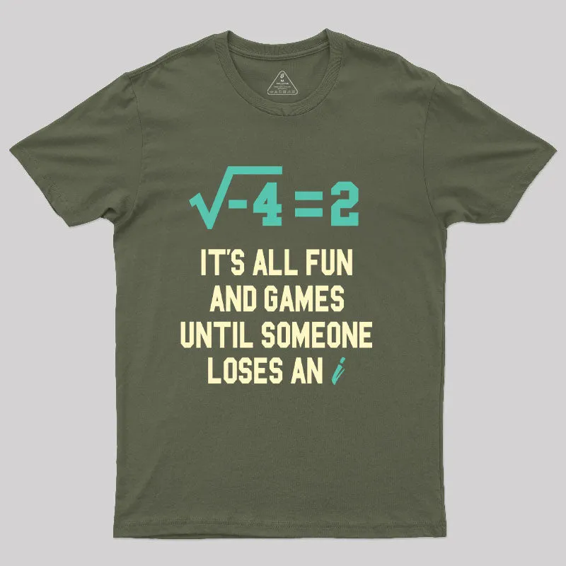 It's All Fun T-Shirt - Image 2