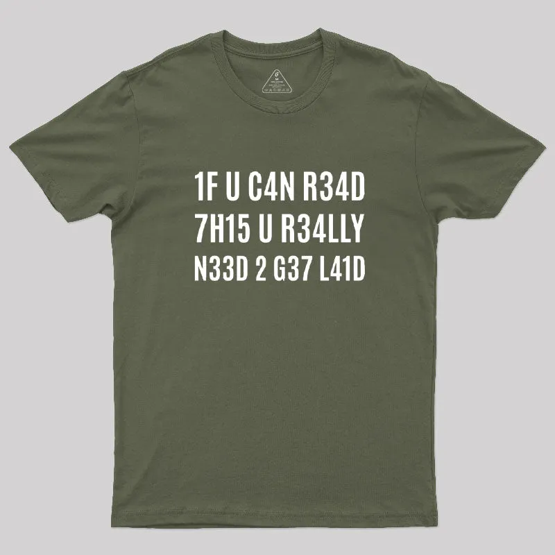 1F U C4N R34D 7H15 T-Shirt - Image 3