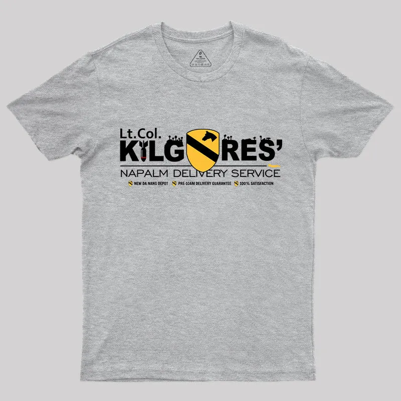 l.t Col. Kilgore Napalm Delivery T-Shirt