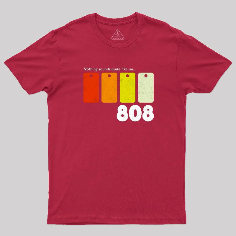 Nothing Sounds Quite Like an 808 T-Shirt - Image 4
