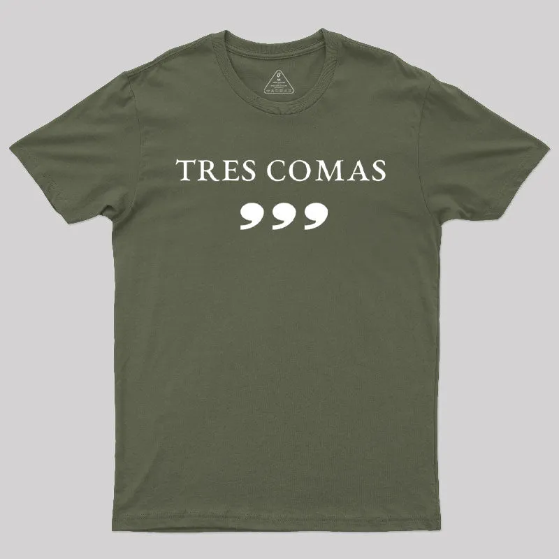 Tres Comas Club T-Shirt - Image 3
