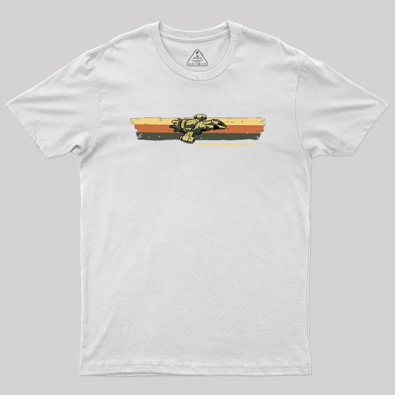 You Can not Take The Sky From Me Geek T-Shirt - Image 11