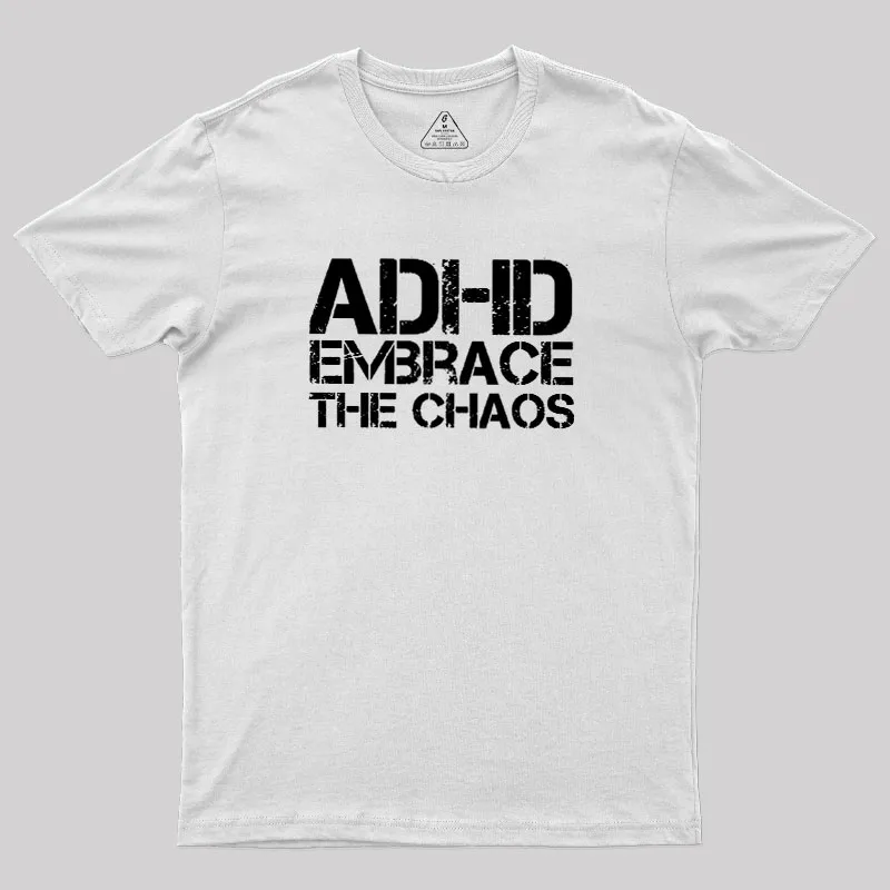 Adhd Funny Quotes Geek T-Shirt - Image 11