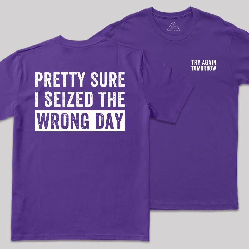 Try Again Tomorrow Front and Back Printed Geek T-Shirt - Image 8