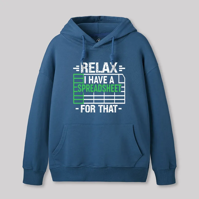 Alternative view of Relax I Have A Spreadsheet Geek Hoodie