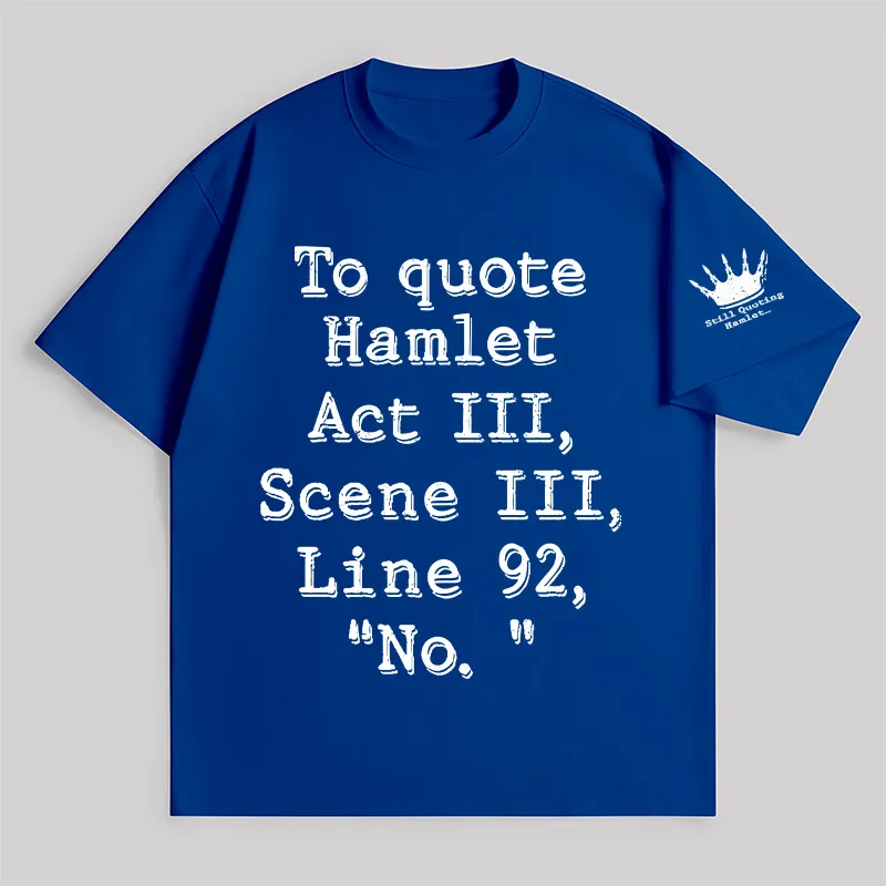 To Quote Hamlet Unisex Oversized T-shirt - Image 6