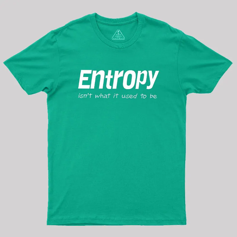 Entropy Geek T-Shirt - Image 9