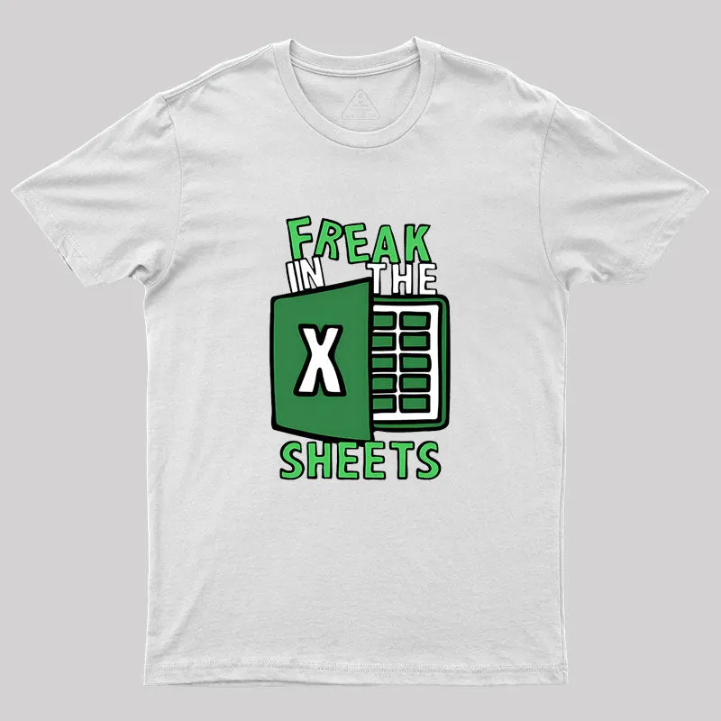 Freak In The Sheets Geek T-Shirt - Image 11