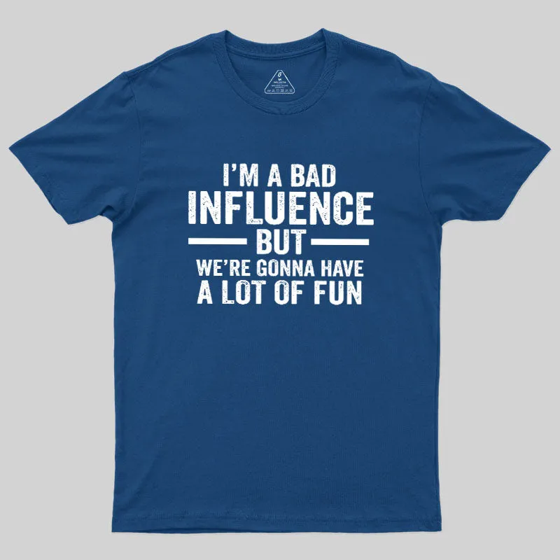 Bad Fun Geek T-Shirt - Image 2