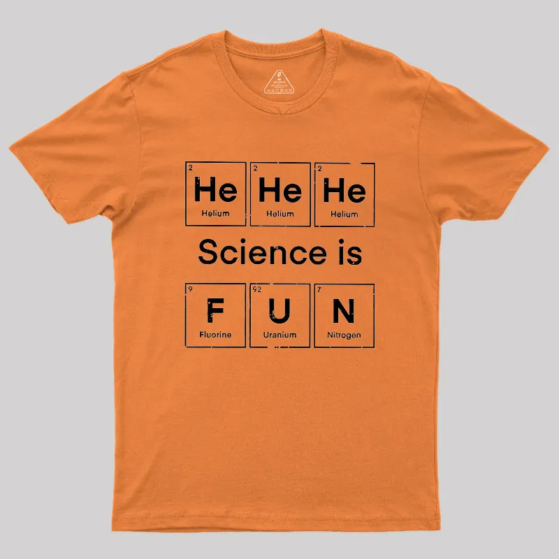 Science Is Fun Geek T-Shirt - Image 7