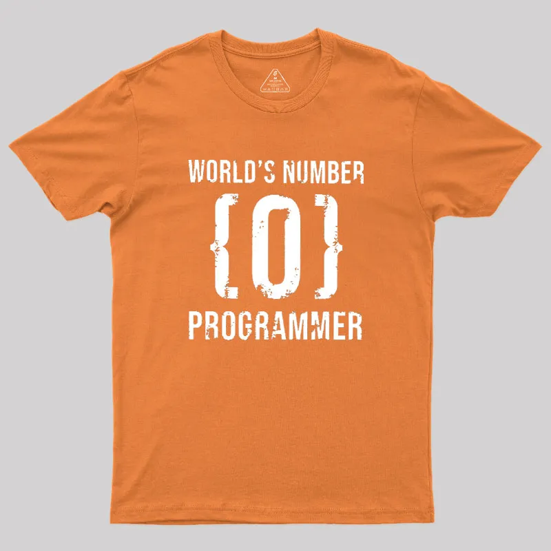 World's Number Programer Geek T-Shirt - Image 7