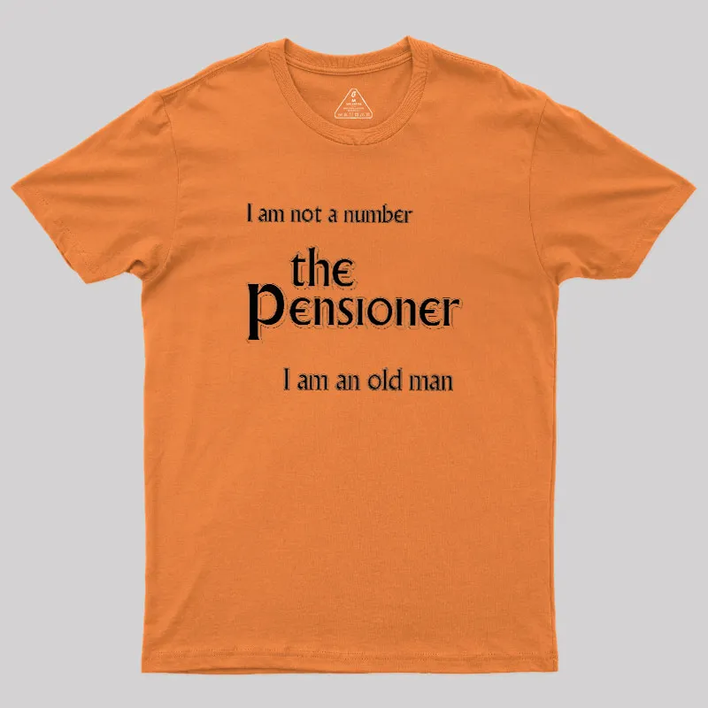 The Pensioner Geek T-Shirt - Image 7