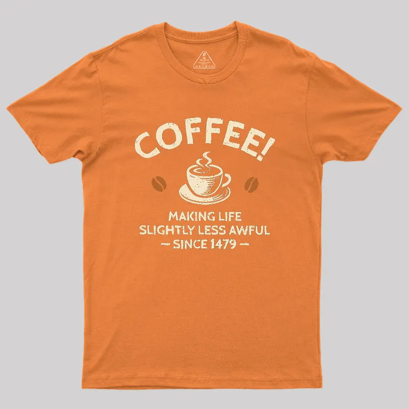 Slightly Less Awful Geek T-Shirt - Image 6