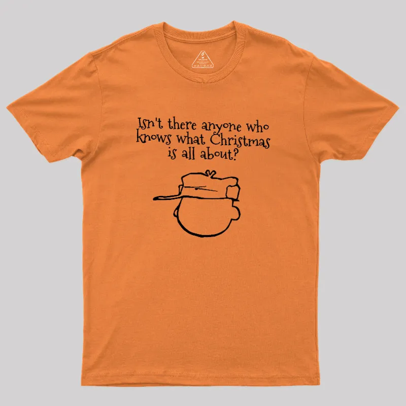 What Christmas Is All About Geek T-Shirt - Image 8