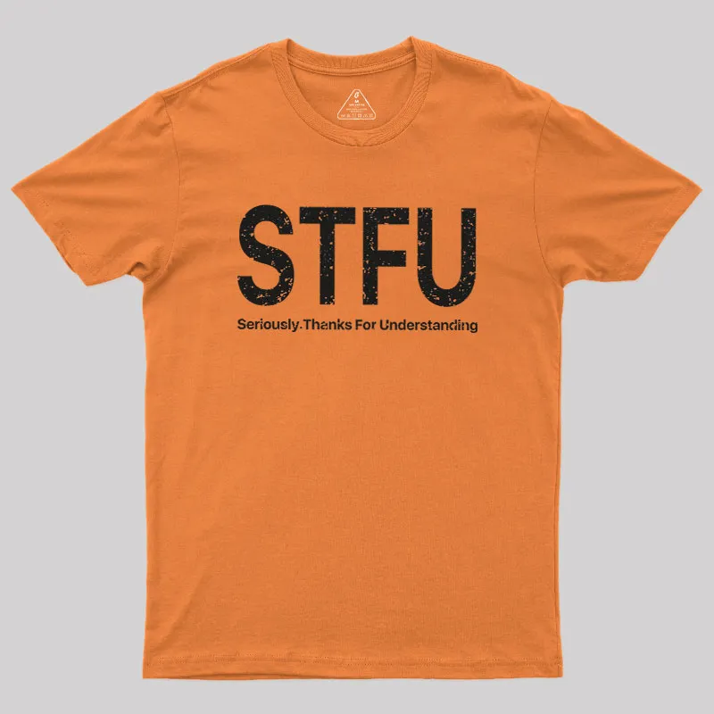 Seriously Thanks For Understanding Geek T-Shirt - Image 7