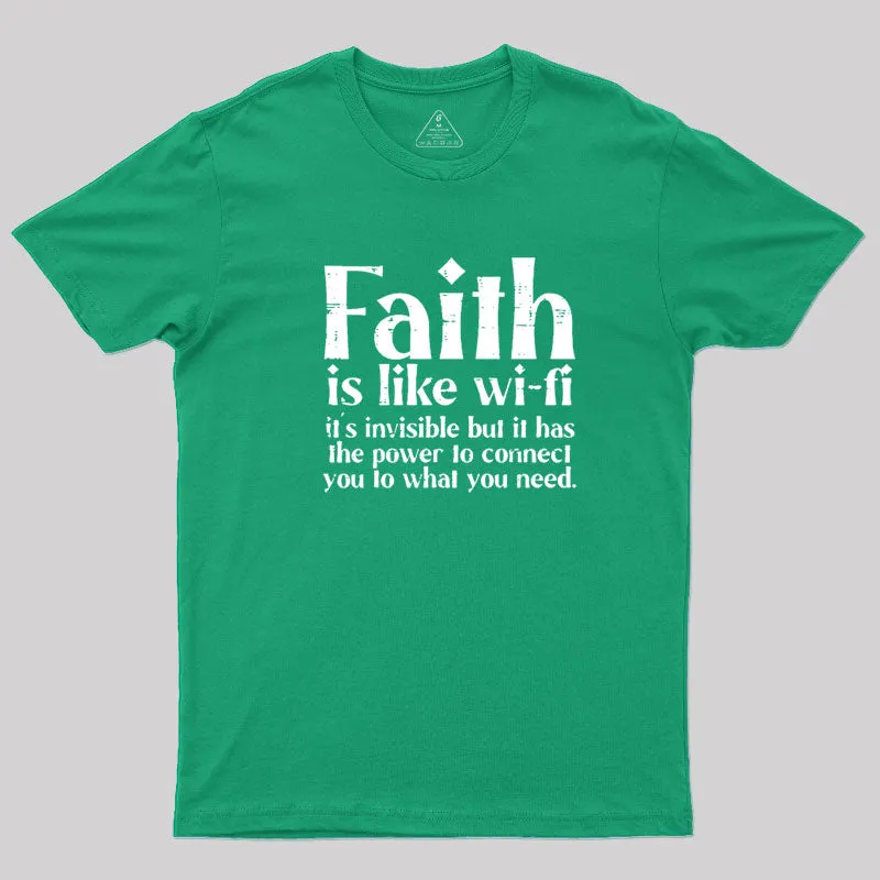 Faith is Like WiFi T-Shirt - Image 10