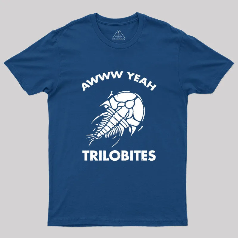Alternative view of Aww Yeah Trilobites Science Geek T-Shirt