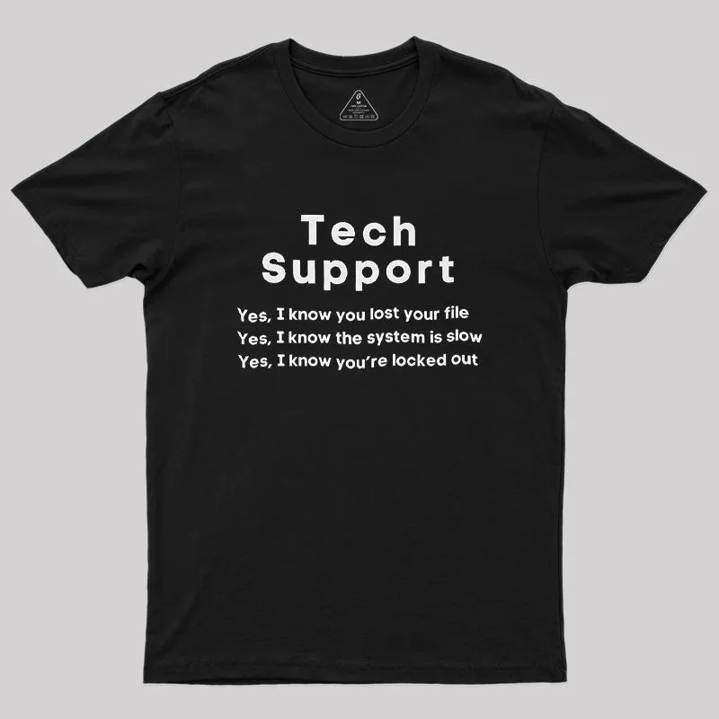 Technology Support Geek T-Shirt
