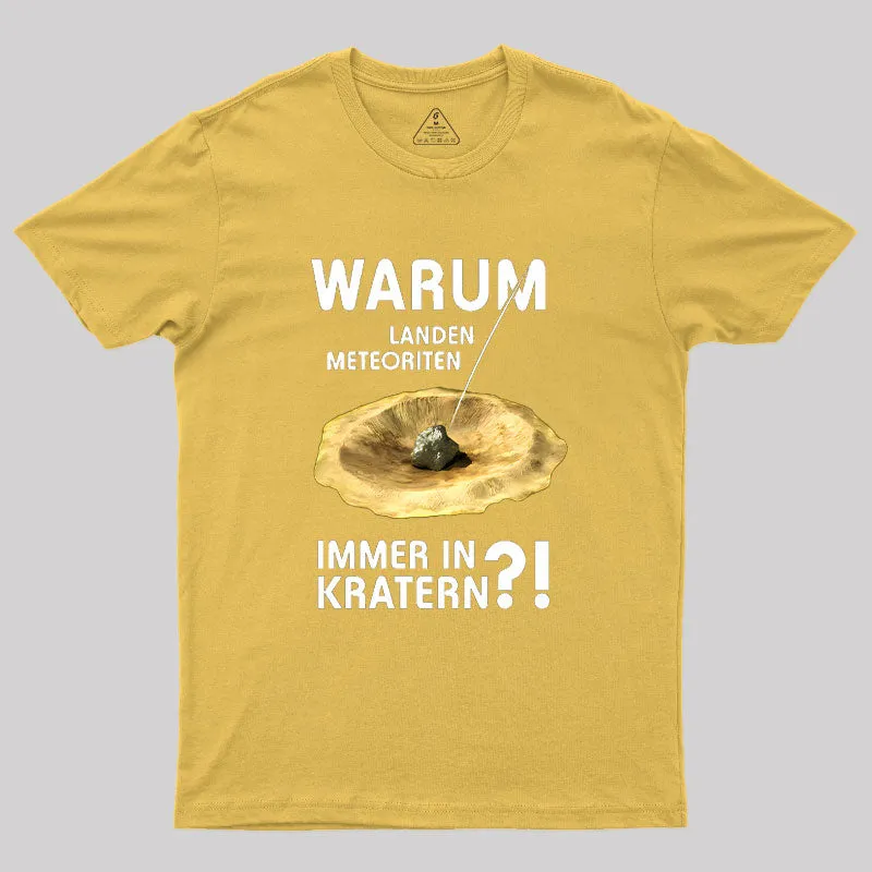 Meteoriten In Kratern Geek T-Shirt - Image 7